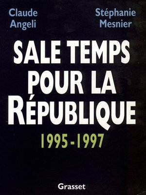 cover image of Sale temps pour la République
